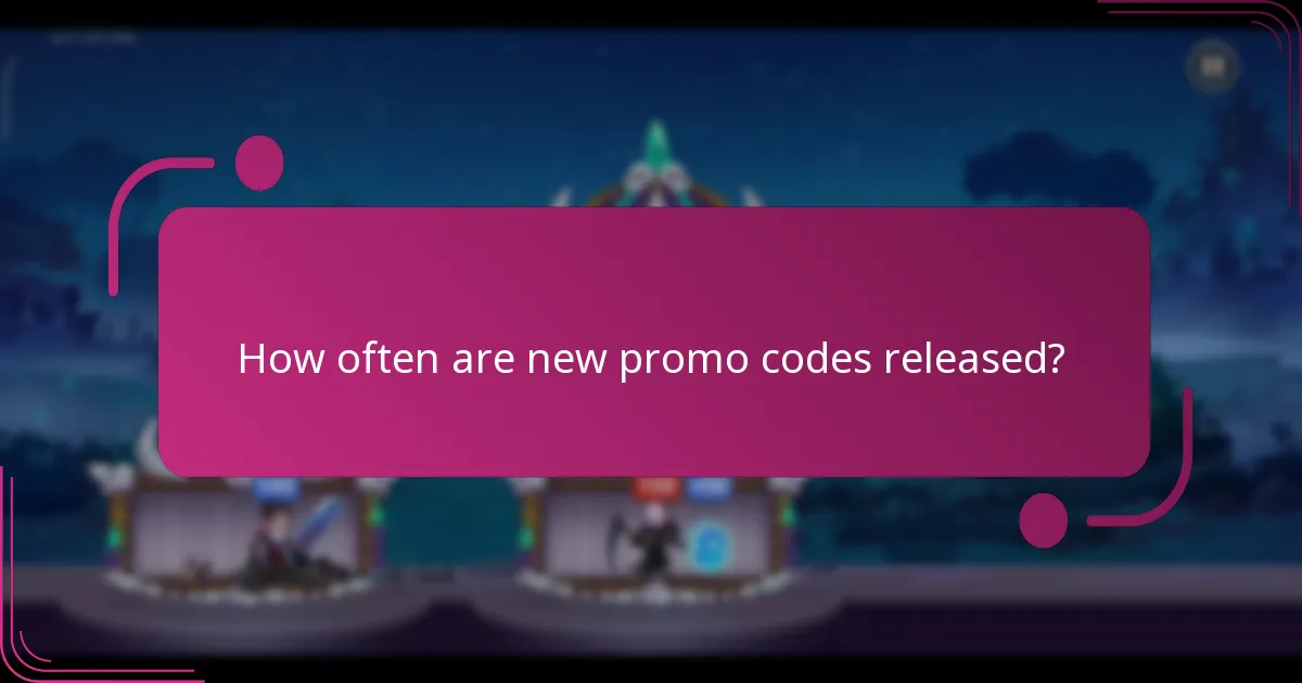 How often are new promo codes released?