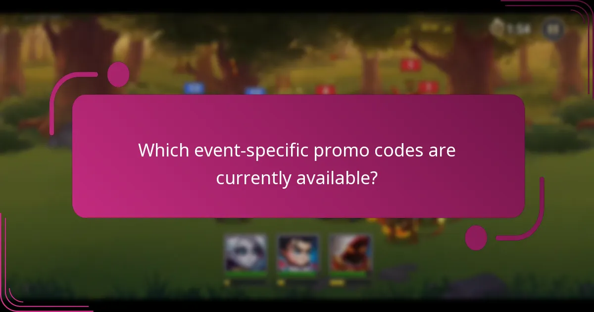Which event-specific promo codes are currently available?